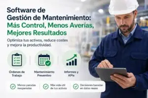 Software de gestión de mantenimiento mostrando control de activos y órdenes de trabajo